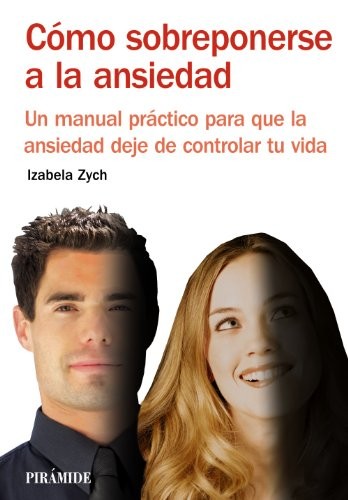 Cover for Cómo sobreponerse a la ansiedad
