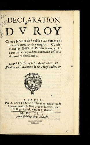 Cover for Declaration dv Roy contre le Sieur de Soubize, & autres adherants au party des Anglois