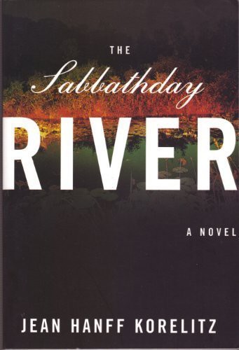Cover for The Sabbathday River