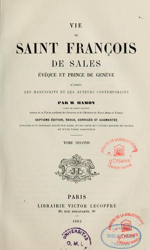 Cover for Vie de saint François de Sales, évêque et prince de Genève