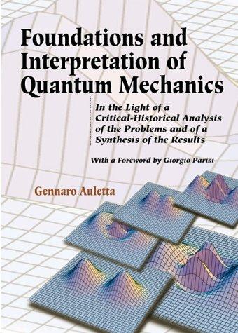 Cover for Foundations and interpretation of quantum mechanics