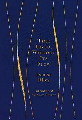 Cover for Time Lived, Without Its Flow