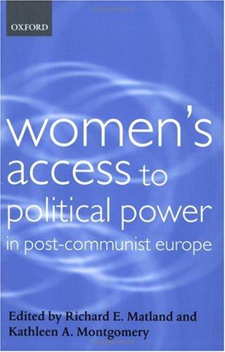 Cover for Women's Access to Political Power in Post-Communist Europe (Gender and Politics Series)