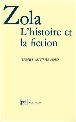 Cover for Zola, l'histoire et la fiction
