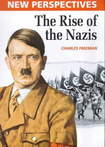Cover for Rise of the Nazis (New Perspectives)