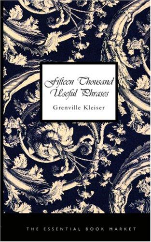 Cover for Fifteen Thousand Useful Phrases