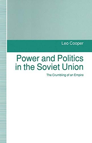 Cover for Power and Politics in the Soviet Union