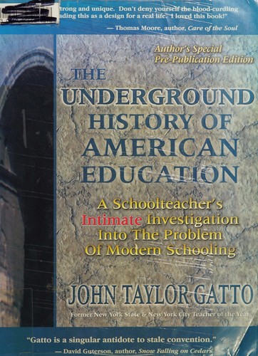 Cover for The underground history of American education