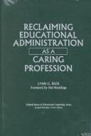 Cover for Reclaiming educational administration as a caring profession