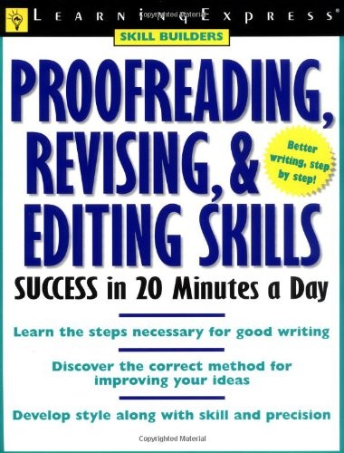 Cover for Proofreading, revising & editing skills success in 20 minutes a day