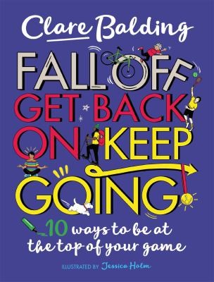 Cover for Fall off, Get Back on, Keep Going