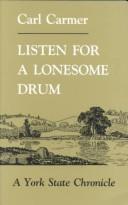 Cover for Listen for a lonesome drum