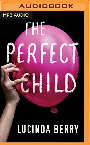 Cover for Perfect Child, The