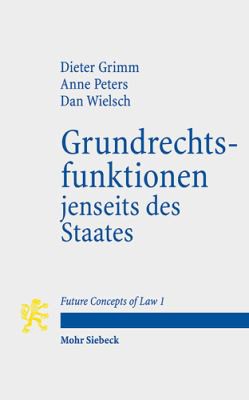 Cover for Grundrechtsfunktionen Jenseits des Staates