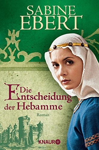Cover for Die Entscheidung der Hebamme