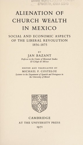 Cover for Alienation of church wealth in Mexico