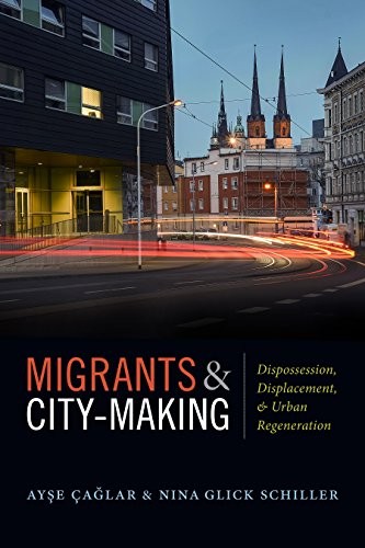 Cover for Migrants and City-Making