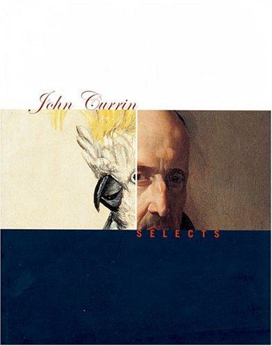 Cover for John Currin Selects