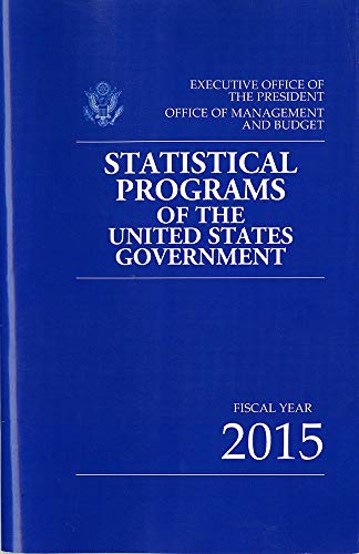 Cover for Statistical Programs Of The United States Government, Fiscal 2015