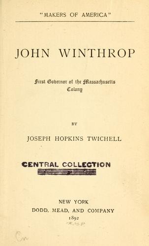 Cover for John Winthrop, first governor of the Massachusetts colony