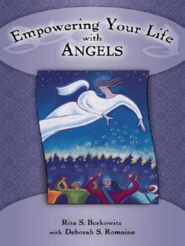 Cover for Empowering Your Life with Angels