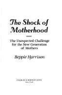 Cover for The shock of motherhood