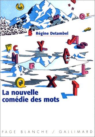 Cover for La nouvelle comédie des mots