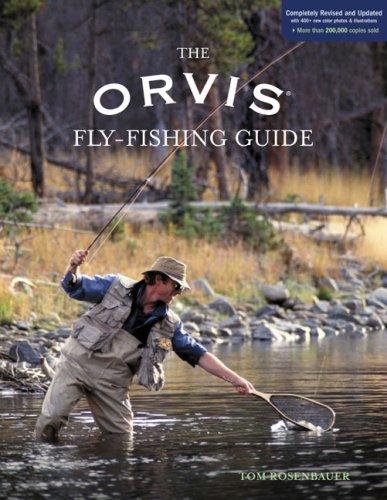 Cover for The Orvis Fly-Fishing Guide, Completely Revised and Updated with Over 400 New Color Photos and Illustrations (Orvis)