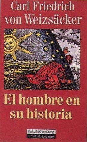 Cover for El hombre en su historia