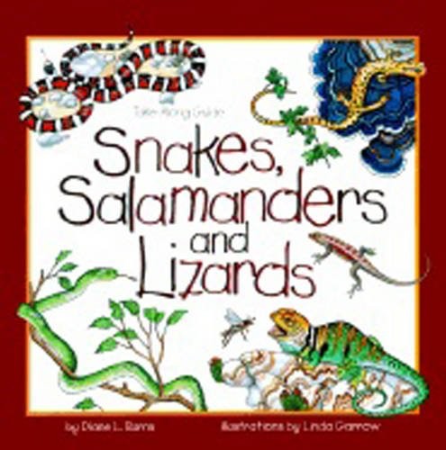 Cover for Snakes, Salamanders & Lizards (Take Along Guides)