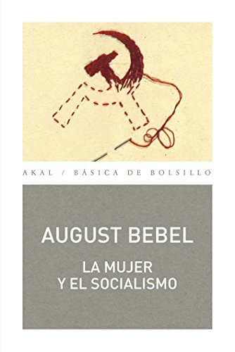 Cover for La mujer y el socialismo
