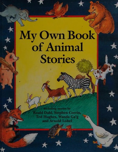 Cover for My Own Book of Animal Stories