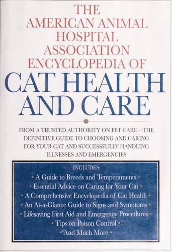 Cover for The American Animal Hospital Association encyclopedia of cat health and care