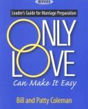 Cover for Only Love Can Make It Easy