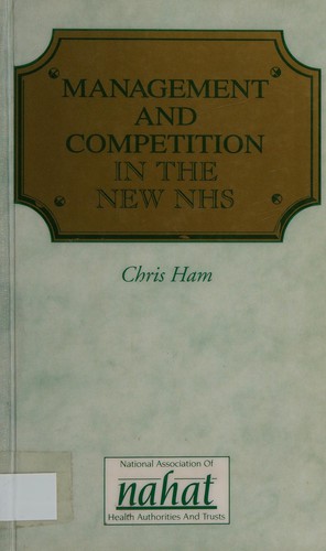 Cover for Management and Competition in the New NHS