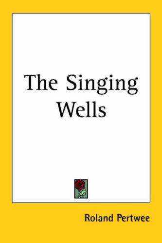 Cover for The Singing Wells