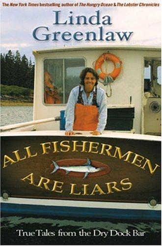 Cover for All Fishermen Are Liars