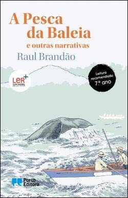 Cover for A pesca da Baleia e outras narrativas
