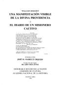 Cover for Una manifestación visible de la divina providencia, o, El diario de un misionero cautivo