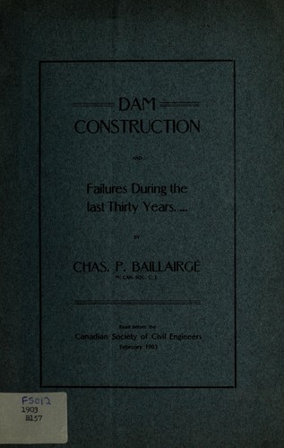Cover for Dam construction and failures during the last thirty years