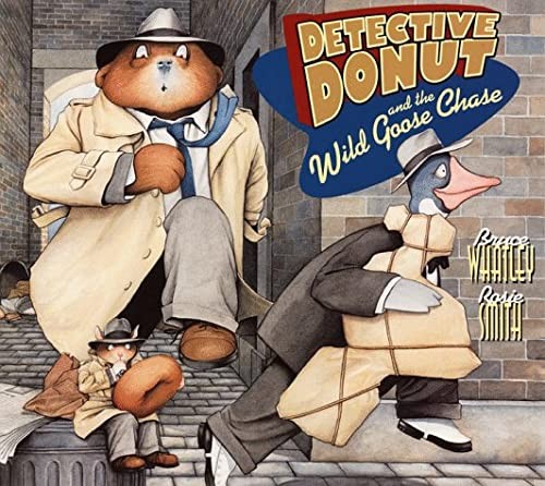 Cover for Detective Donut and the Wild Goose Chase