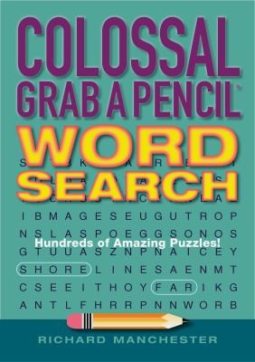 Cover for Colossal Grab A Pencil Word Search