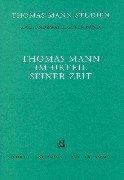 Cover for Thomas Mann im Urteil seiner Zeit