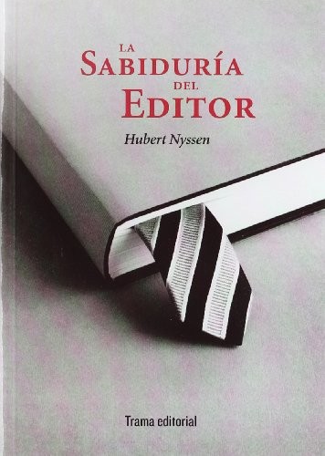 Cover for La sabiduría del editor