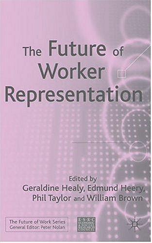 Cover for The Future of Worker Representation (The Future of Work)