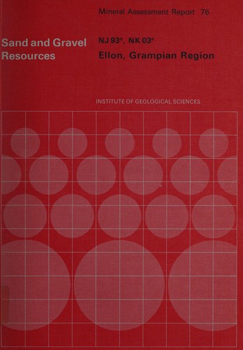 Cover for The sand and gravel resources of the country around Ellon, Grampian Region