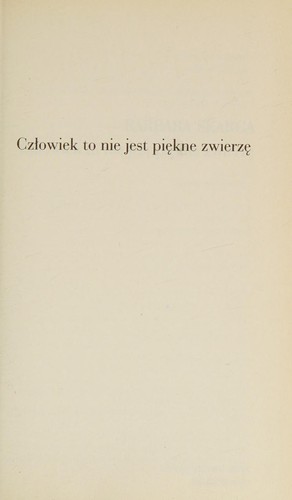 Cover for Człowiek to nie jest piękne zwierzę