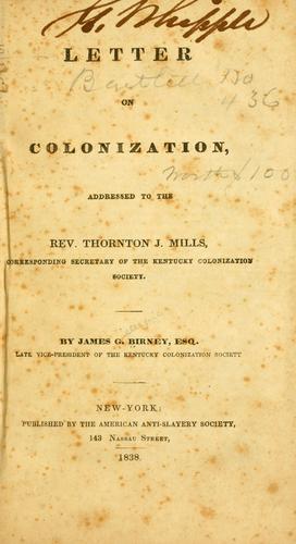 Cover for Letter on colonization, addressed to the Rev. Thornton J. Mills, corresponding secretary of the Kentucky colonization society.