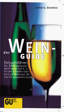 Cover for Der Wein- Guide.