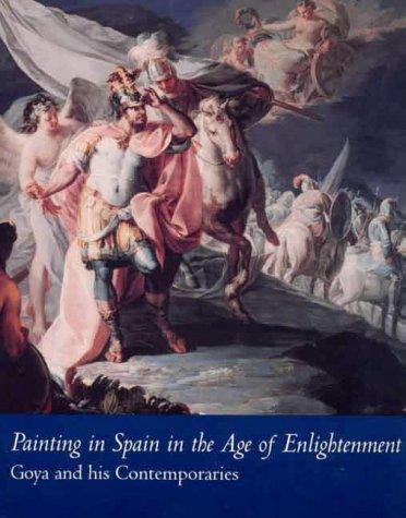 Cover for Painting in Spain in the age of enlightenment